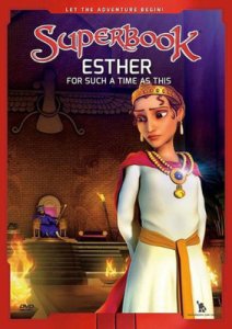 Superbook: Esther - For Such a Time as This DVD