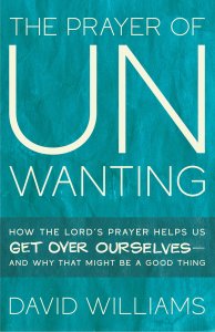 The Prayer of Unwanting