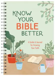 Know Your Bible Better