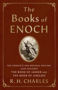 The Books of Enoch: The Complete and Original Edition, Also Includes the Book of Jasher and the Book of Jubilees