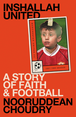 Inshallah United: A Story of Faith and Football