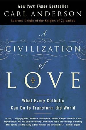 A Civilization of Love