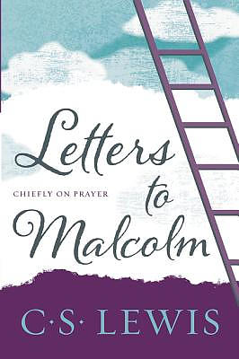 Letters to Malcolm