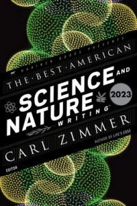 Best American Science And Nature Writing 2023