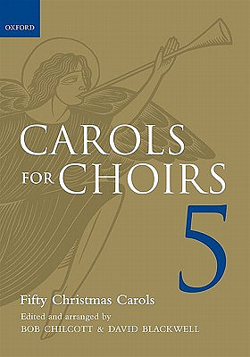 Carols for Choirs 5