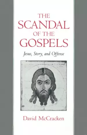 Scandal Of The Gospels