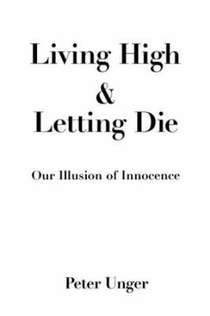 Living High and Letting Die