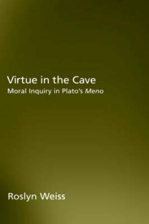 Virtue in the Cave