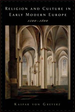 Religion and Culture in Early Modern Europe, 1500-1800