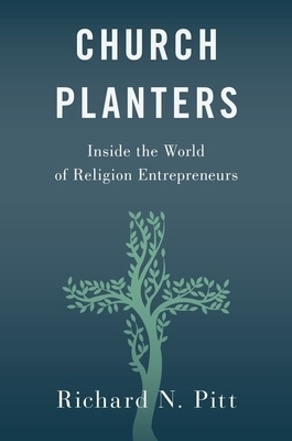 Church Planters: Inside the World of Religion Entrepreneurs