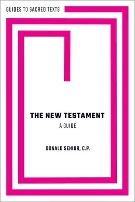 New Testament: A Guide