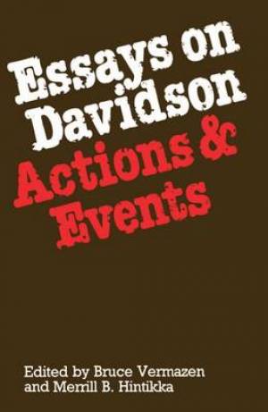 Essays on Davidson: Actions and Events