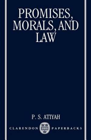 Promises, Morals and Law