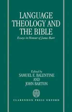 Language, Theology and the Bible