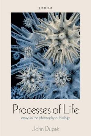 Processes of Life