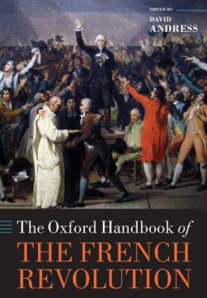 The Oxford Handbook of the French Revolution