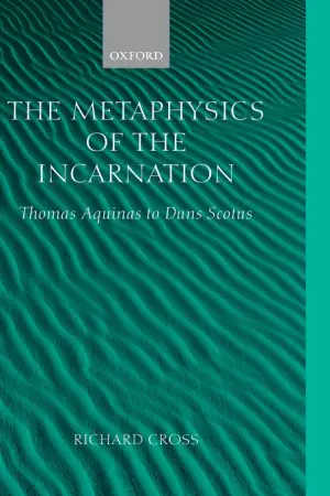 The Metaphysics of the Incarnation