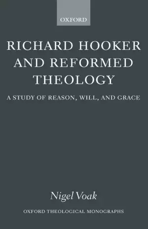 Richard Hooker and Reformed Theology