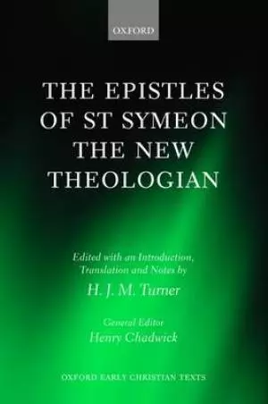 The Epistles of St Symeon the New Theologian