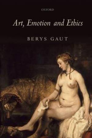 Art, Emotion and Ethics