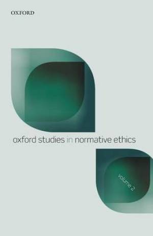 Oxford Studies in Normative Ethics