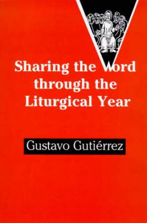 Sharing the Word Through the Liturgical Year