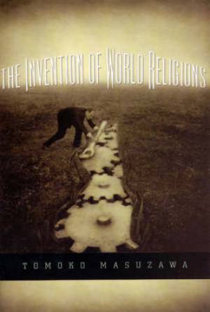 Invention Of World Religions