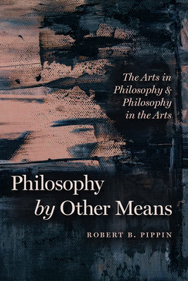 Philosophy By Other Means