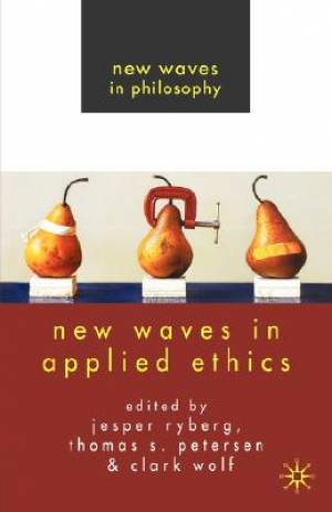 New Waves in Applied Ethics