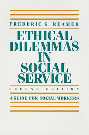 Ethical Dilemmas in Social Service