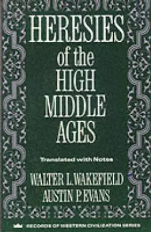 Heresies of the High Middle Ages