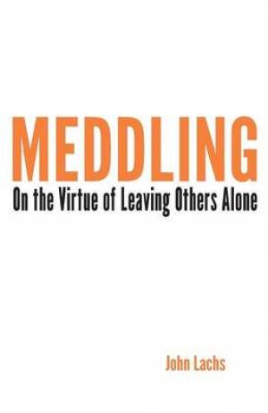 Meddling