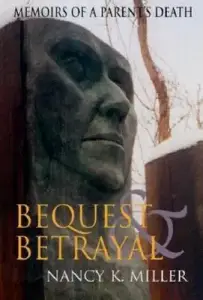 Bequest And Betrayal