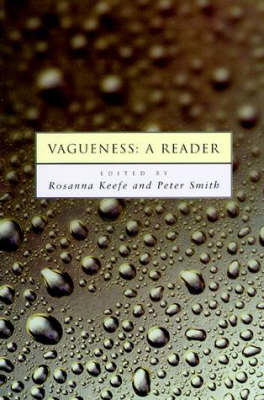 Vagueness: A Reader