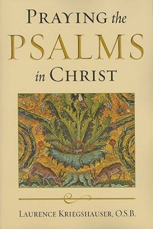 Praying the Psalms in Christ