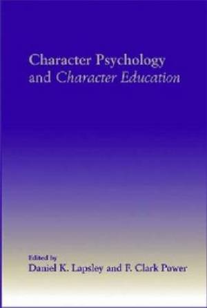 Character Psychology And Character Education