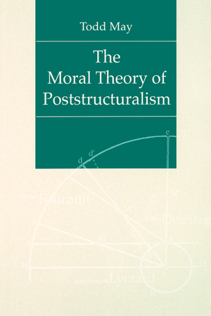 The Moral Theory of Poststructuralism