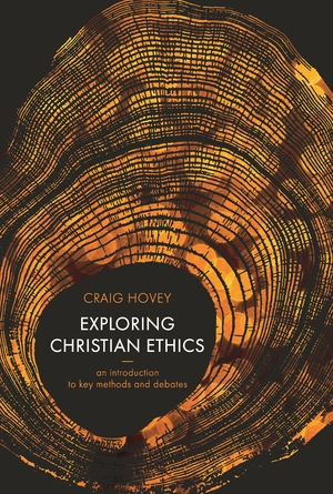 Exploring Christian Ethics