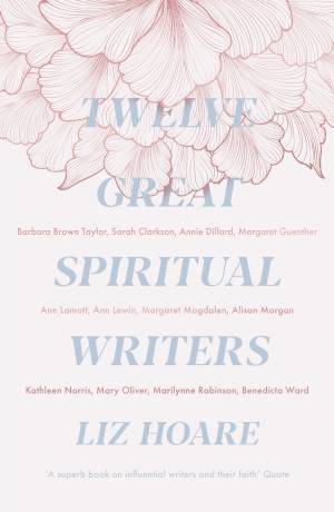 Twelve Great Spiritual Writers