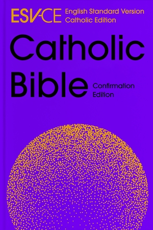 ESV-CE Catholic Bible, Anglicized Confirmation Edition