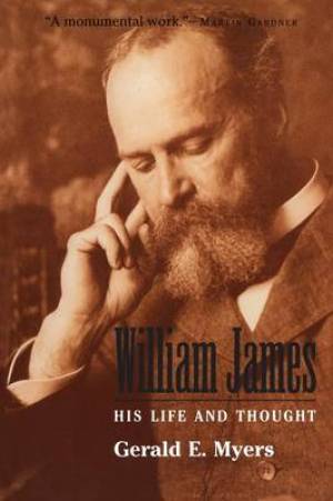 William James: His Life and Thought