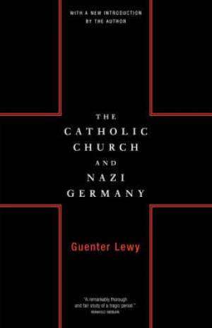 The Catholic Church and Nazi Germany