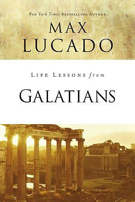 Life Lessons from Galatians