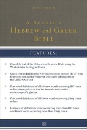 A Reader's Hebrew and Greek Bible