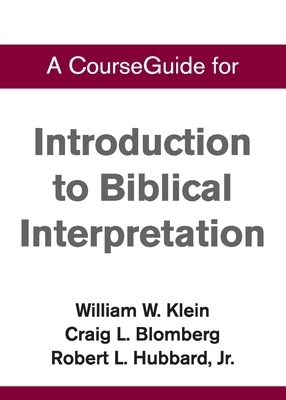 CourseGuide for Introduction to Biblical Interpretation