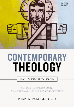 Contemporary Theology: An Introduction, Revised Edition