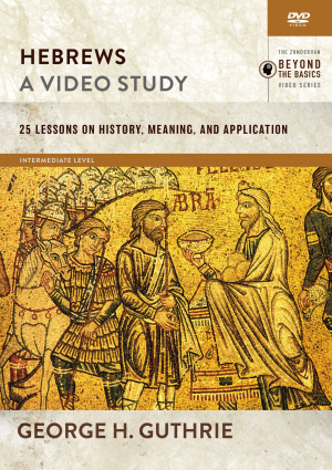 Hebrews, A Video Study