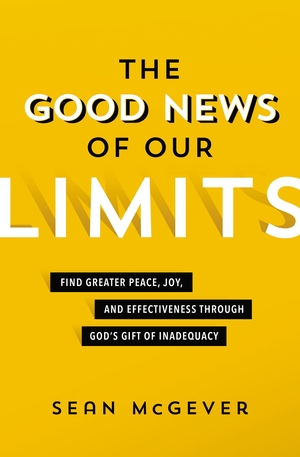 The Good News of Our Limits