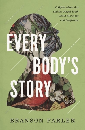 Every Body's Story