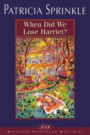 When Did We Lose Harriet?